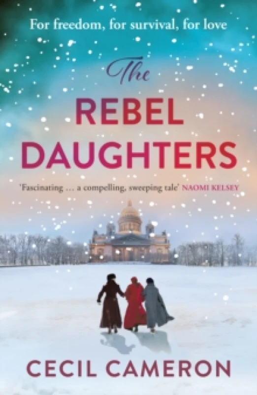 Image of The Rebel Daughters. Paperback. By Cecil Cameron Books