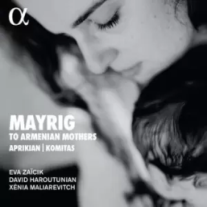 Image of Mayrig to Armenian Mothers by Garbis Aprikian CD Album