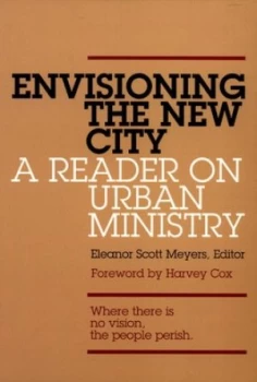 Image of Envisioning the New City by Eleanor Scott Meyers Paperback