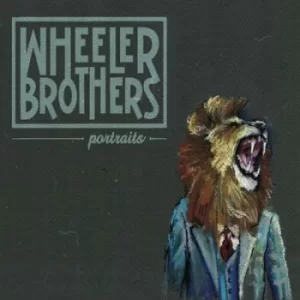Image of Portraits by Wheeler Brothers CD Album
