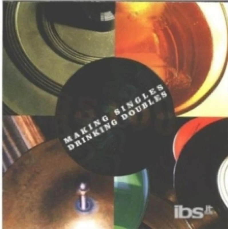 Image of Making Singles, Drinking Doubles CD / Album