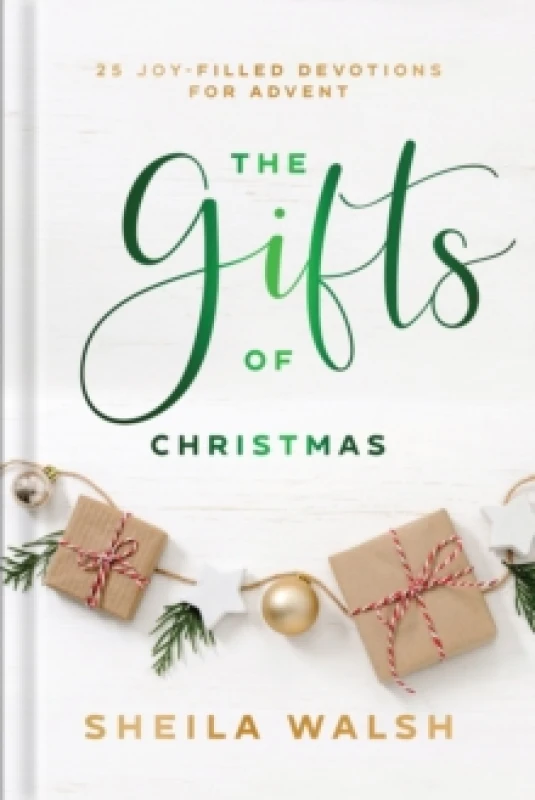 Image of The Gifts of Christmas 25 JoyFilled Devotions for Advent Hardback