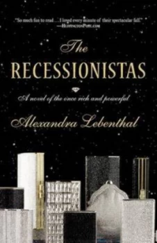 Image of The Recessionistas by Alexandra Lebenthal Paperback
