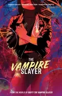 Image of vampire slayer vol 1