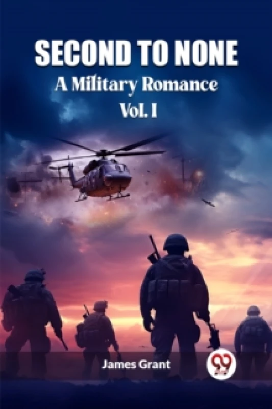 Image of Second to NoneA Military Romance Vol. I (Edition2023) Paperback / softback