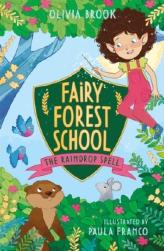 Image of Fairy Forest School: The Raindrop Spell : Book 1 Paperback / softback