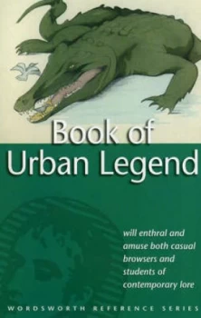 Image of The Wordsworth Book of Urban Legend by Rodney Dale Paperback