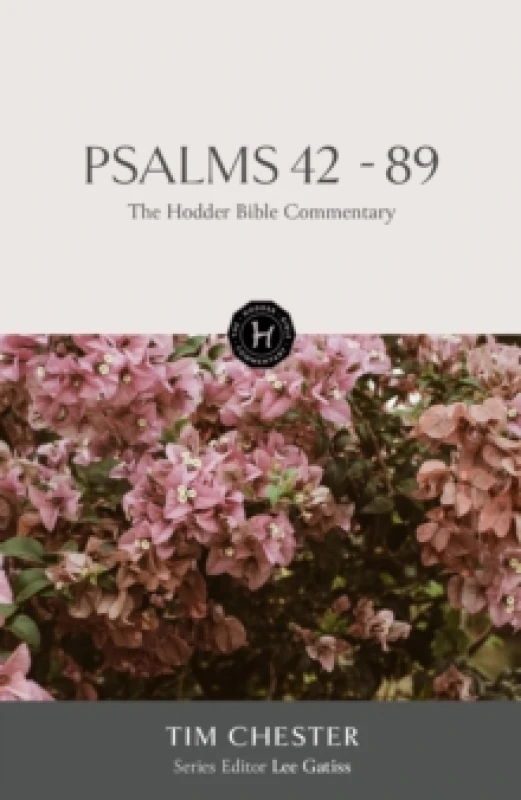 Image of The Hodder Bible Commentary: Psalms 42-89 Hardback