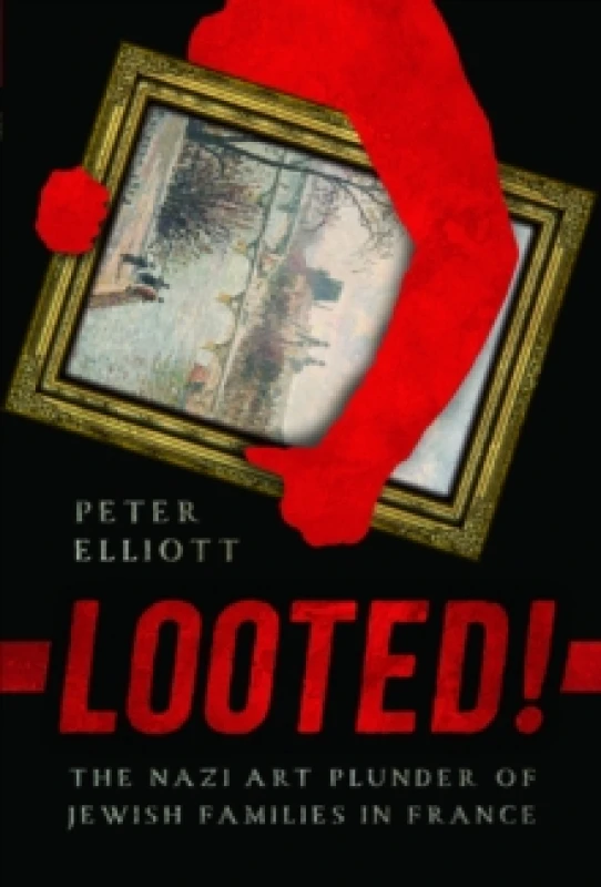 Image of Looted!. Hardback. By Peter Elliott Books