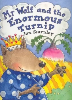 Image of Mr Wolf and the Enormous Turnip by Jan Fearnley Paperback