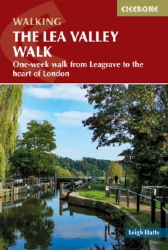 Image of The Lea Valley Walk : One-week walk from Leagrave to the heart of London Paperback / softback