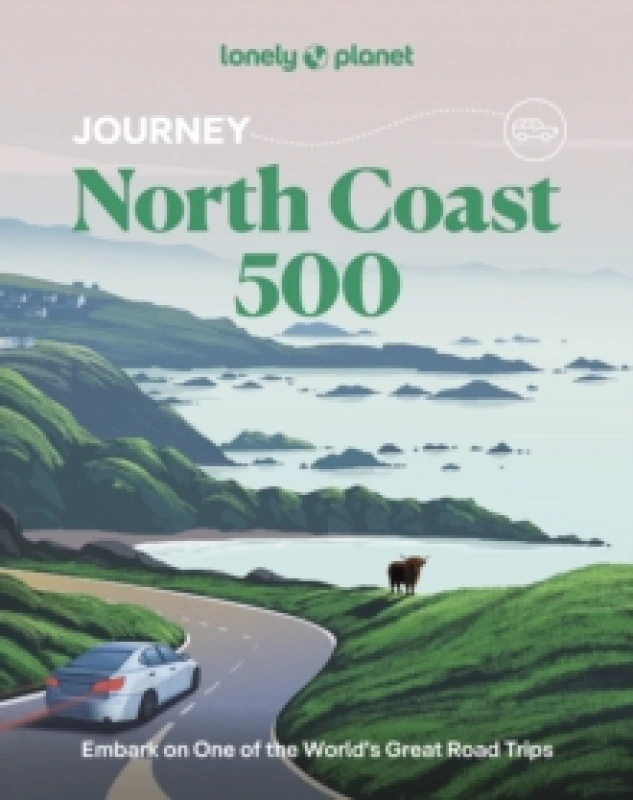 Image of Lonely Planet Journey North Coast 500 Paperback / softback