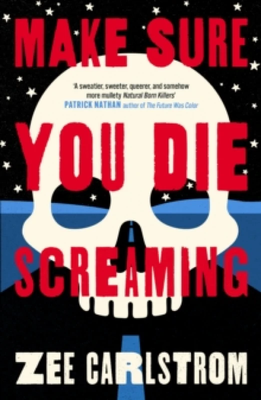 Image of Make Sure You Die Screaming. Paperback. By Zee Carlstrom Books