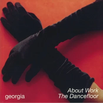 Image of GEoRGiA - About Work The Dancefloor Vinyl