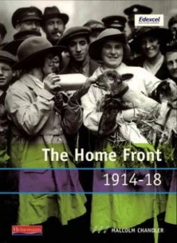 Image of The Home Front 1914-18 by Malcolm Chandler Book