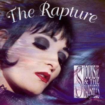 Image of The Rapture by Siouxsie & The Banshees CD Album