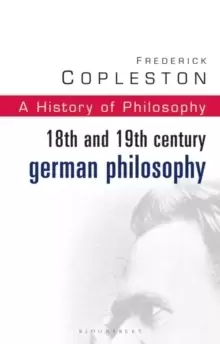 Image of History of Philosophy : 18th and 19th Century German Philosophy Vol 7