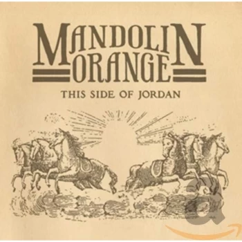 Image of Mandolin Orange - This Side of Jordan CD