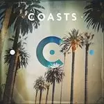 Image of Coasts - Coasts (Deluxe Edition) (Music CD)