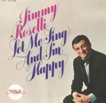 Image of Let Me Sing and I'll Be Happy
