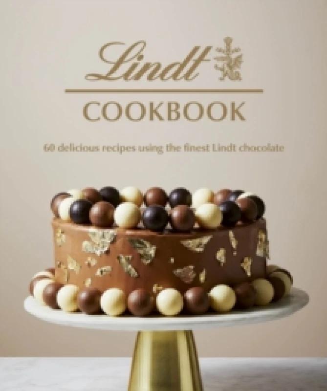 Image of Lindt Cookbook : 60 delicious recipes using the finest Lindt chocolate Hardback