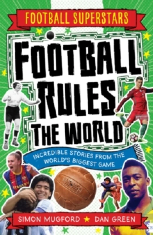 Image of Football Superstars: Football Rules the World Paperback / softback