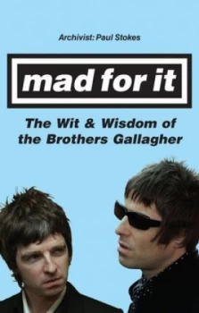 Image of Mad for It by Paul Stokes Hardback