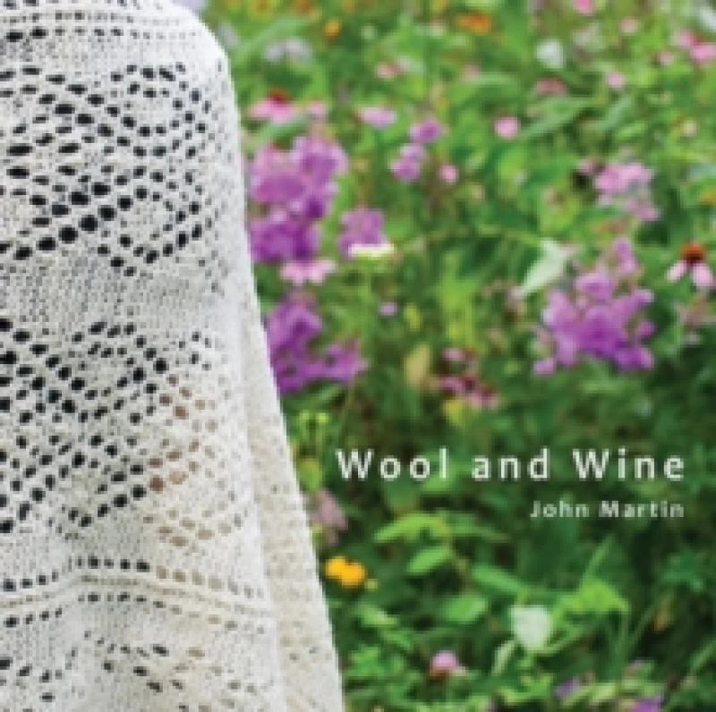 Image of Wool and Wine. Paperback. By John T Martin Books