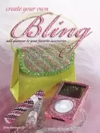 Image of create your own bling add glamour to your favorite accessories