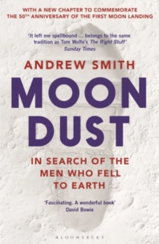 Image of Moondust : In Search of the Men Who Fell to Earth Paperback / softback