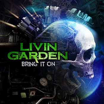 Image of Livin Garden - Bring It On CD
