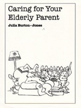 Image of Caring for Your Elderly Parent by Julia Burton-Jones Book