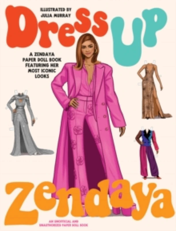 Image of Dress Up Zendaya : A Zendaya paper doll book featuring her most iconic looks Paperback / softback