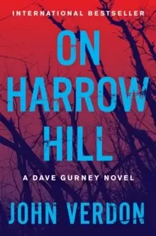 Image of On Harrow Hill : A Dave Gurney Novel