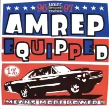 Image of Amrep Equipped: Amphetamine Reptile Records Sampler 96-97