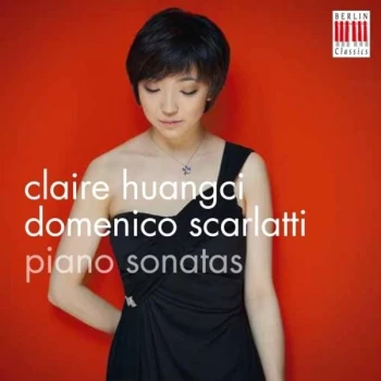 Image of Claire Huangci - Claire Huangci/Domenico Scarlatti: Piano Sonatas CD