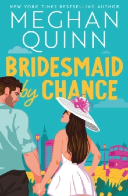 Image of Bridesmaid By Chance : A spicy, steamy, hilarious marriage-of-convenience romcom from the bestselling author, perfect for your sexy romance fix for 20