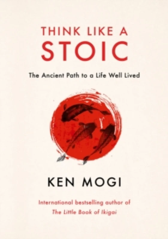 Image of Think Like a Stoic : The Ancient Path to a Life Well Lived Hardback