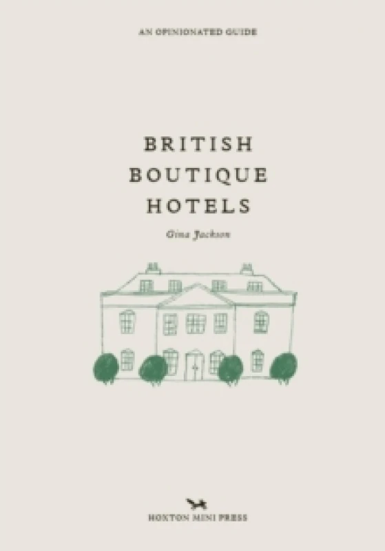 Image of British Boutique Hotels Hardback