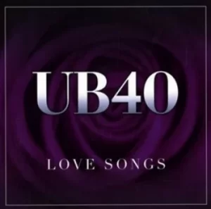 Image of Love Songs by UB40 CD Album