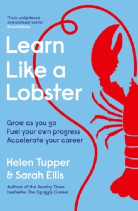Image of Learn Like a Lobster. Hardback. By Helen Tupper, Sarah Ellis Books