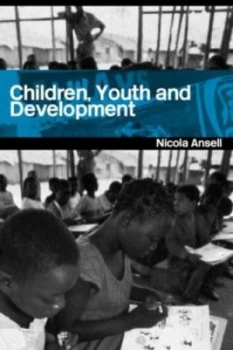Image of Children Youth and Development by Nicola Ansell Book