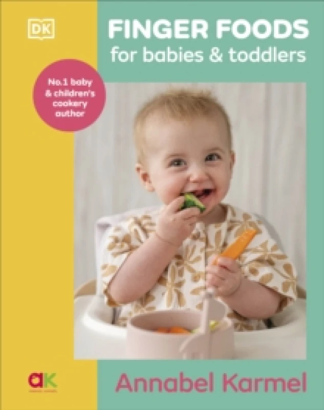 Image of Finger Foods for Babies & Toddlers. Hardback. By Annabel Karmel Books