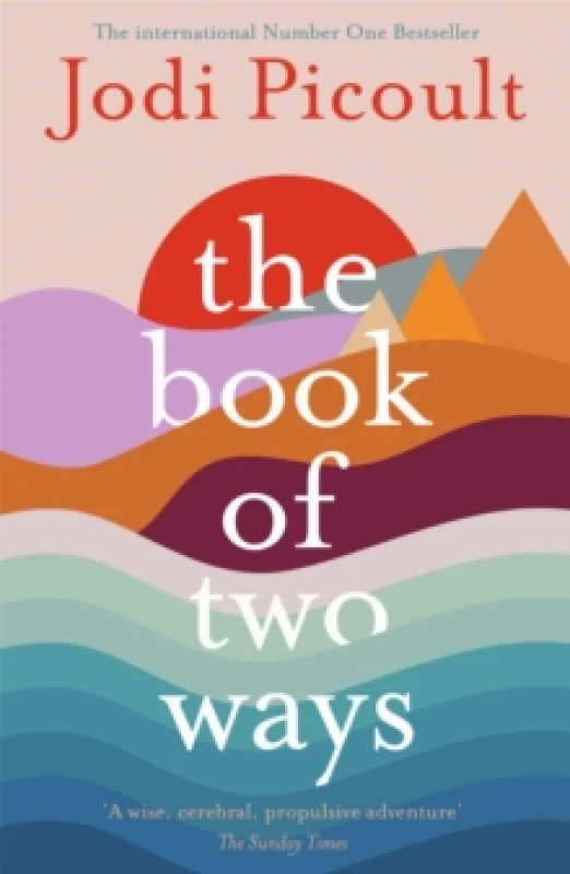 Image of The Book of Two Ways: The stunning bestseller about life, death and missed opportunities Paperback / softback