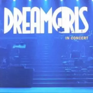 Image of Dreamgirls in Concert CD Album