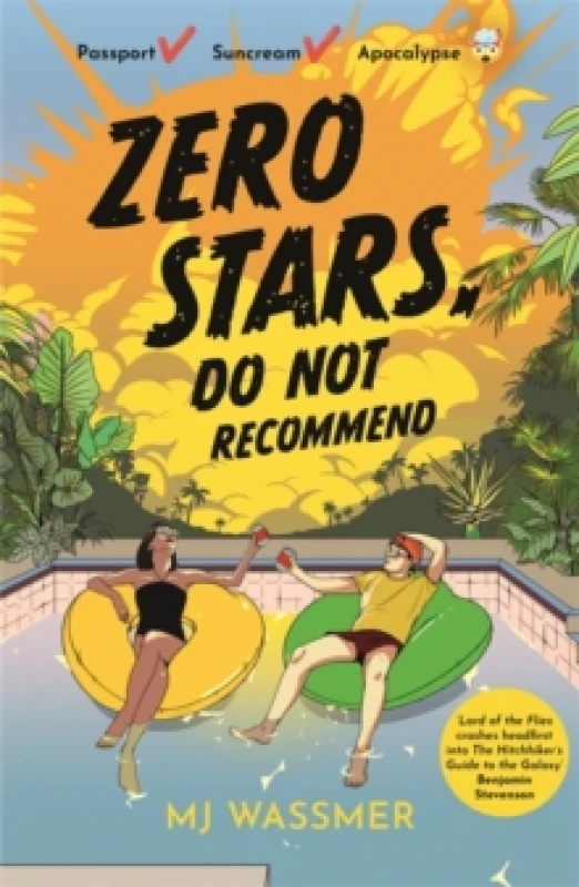 Image of Zero Stars, Do Not Recommend : White Lotus meets Lord of the Flies in this speculative comedy thriller about the end of the world Paperback / softback