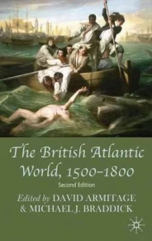 Image of The British Atlantic World 1500-1800 by David Armitage Paperback