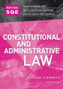 Image of Revise SQE Constitutional and Administrative Law : SQE1 Revision Guide
