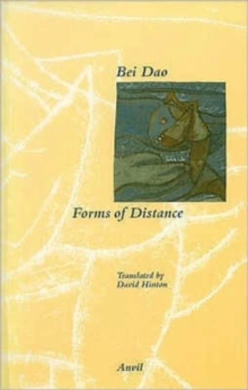 Image of Forms of Distance. Paperback. By Beidao Books