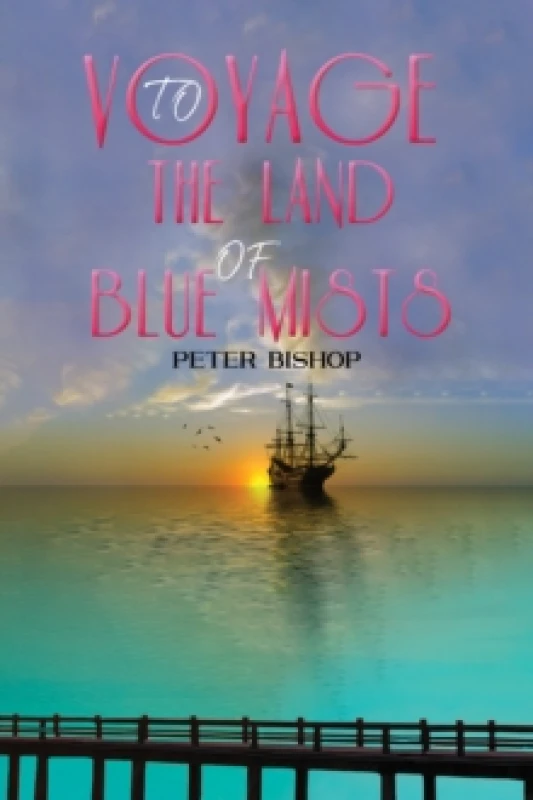 Image of Voyage to the Land of Blue Mists Hardback